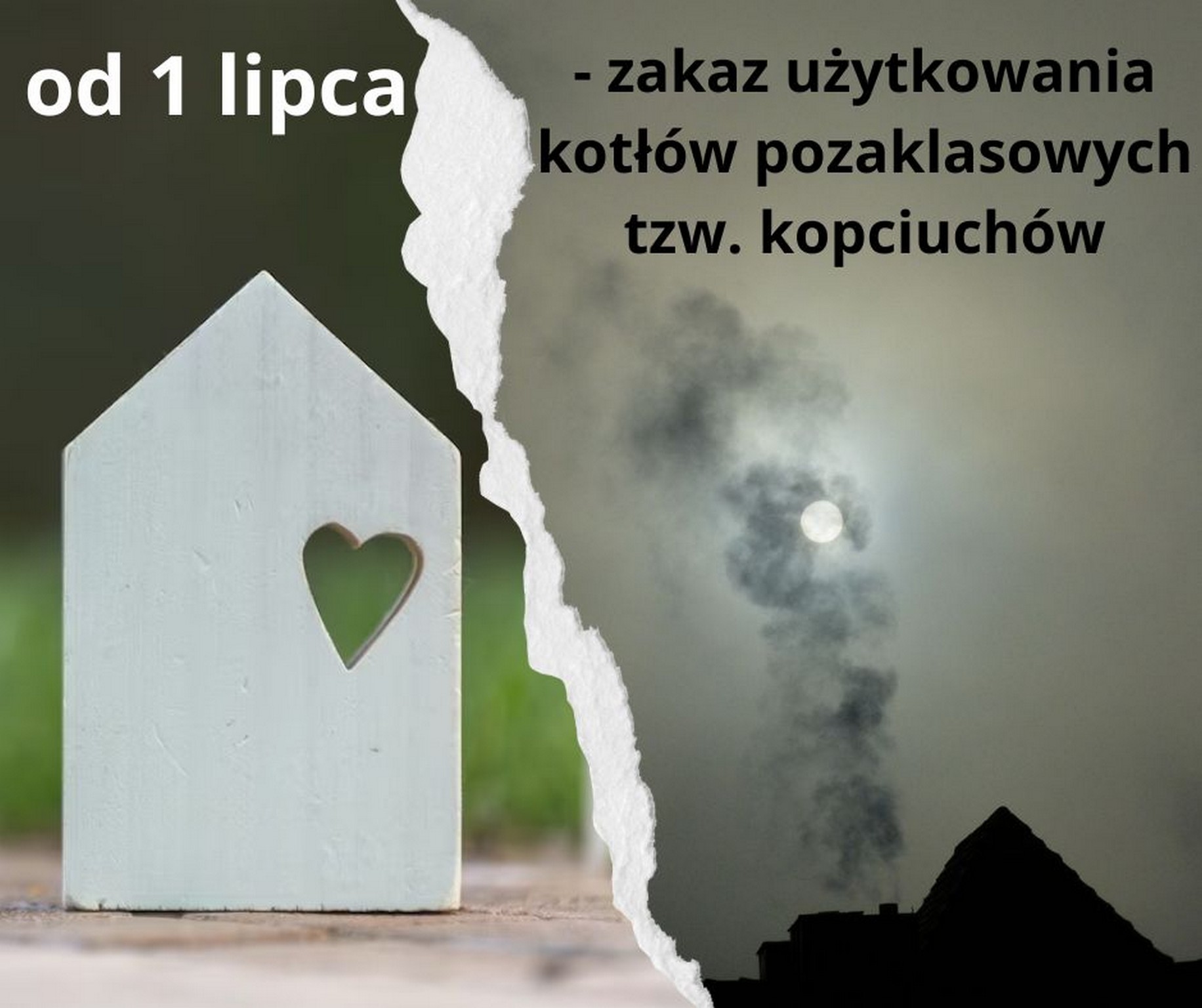 od 1 lipca - zakaz używania kopciuchów